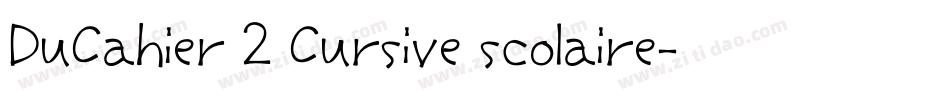 DuCahier 2 Cursive scolaire字体转换